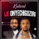 Ije Onyechigoziri EP
