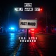 FAST MOOD Single