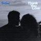 Thank You Love 2022 Remastered Version Single