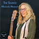 The Silence feat E J Ouellette Dave Mattacks Single