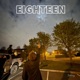 EIGHTEEN Single
