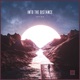 Into the Distance Single