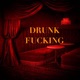 Drunk F g feat Riah Single