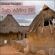 Touch Africa Music Presents Sub Africa EP
