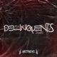 Delinquents 2021 Single