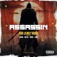 Assassin feat GK Rab Real OJ Dekor G one Single