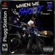 WHEN WE SHOOT Single