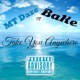Take You Anywhere feat MT Daze BaKe500 Single