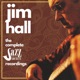 Jim Hall The Complete Jazz Heritage Society Recordings