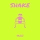 SHAKE Single