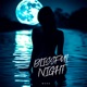 Blissful Night Single
