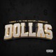 Dollas feat Drezus YK the Mayor Boogey the Beat Single