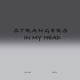 Strangers In My Head feat Hazriq Single