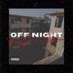 OFF NIGHT feat Solo Escribo Jeffersonnx EL TRNGL TAPIÄ Single