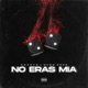 No Eras Mia feat Gabo Erre JAAN Bull Wonder Remix Radio Edit JAAN Bull Wonder Remix Radio Edit Single