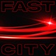 FAST CITY Single