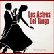 Los Astros del Tango Vol 2 feat Francini Vardaro Bragatto Lalli Bagno Ahumada Gosis