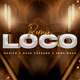 Loco Remix Single