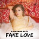 Fake Love Single