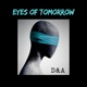 Eyes of tomorrow Single