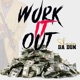 Work It Out feat Epic C Sparks Single