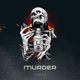 Murder feat DJ TERRXR Single
