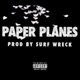 Paper Planes Single
