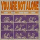You Are Not Alone Single