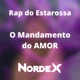 Rap do Estarossa O Mandamento do Amor Metal Version Single