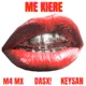 Me Kiere Single