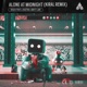 Alone At Midnight Kiral Remix Single