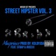 Street Hipster Vol 3 EP