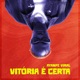 Vitória É Certa Single