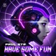 Have Some Fun Single