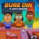Bure Din Single feat Mick Jenkins Single