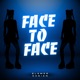 Face to Face Single