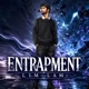 Entrapment Single