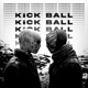 Kick Ball Single