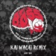 Boss Kai Wachi Remix feat Cody Ray Single
