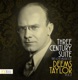 Three Century Suite The Lost Music of Deems Taylor Vol 2