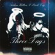 Three Days feat Pink Cig Single