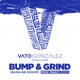 Bump Grind Bassline Riddim Mike Mago Remix Single