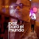 Paz Para El Mundo Single