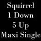 1 Down 5 Up Maxi Single