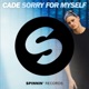 Sorry For Myself Extended Mix Single