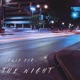 Only For the Night feat Dunleavy Single
