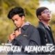 Broken Memories Single