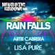 Rainfalls feat Lisa Pure