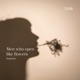 Men Who Open Like Flowers Single