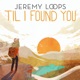 Til I Found You Single